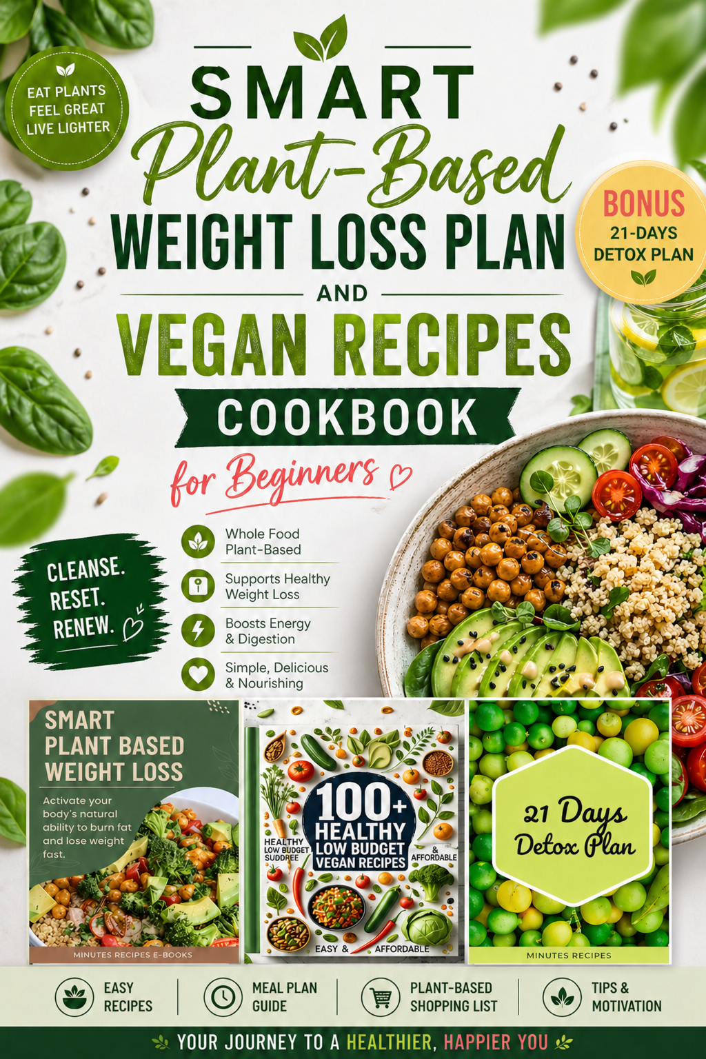 Ultimate Plant-Based Weight Loss Bundle (Diet Plan & Recipes Cookbook + Detox Plan)
